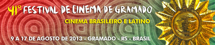 Festival de Cinema de Gramado 2013